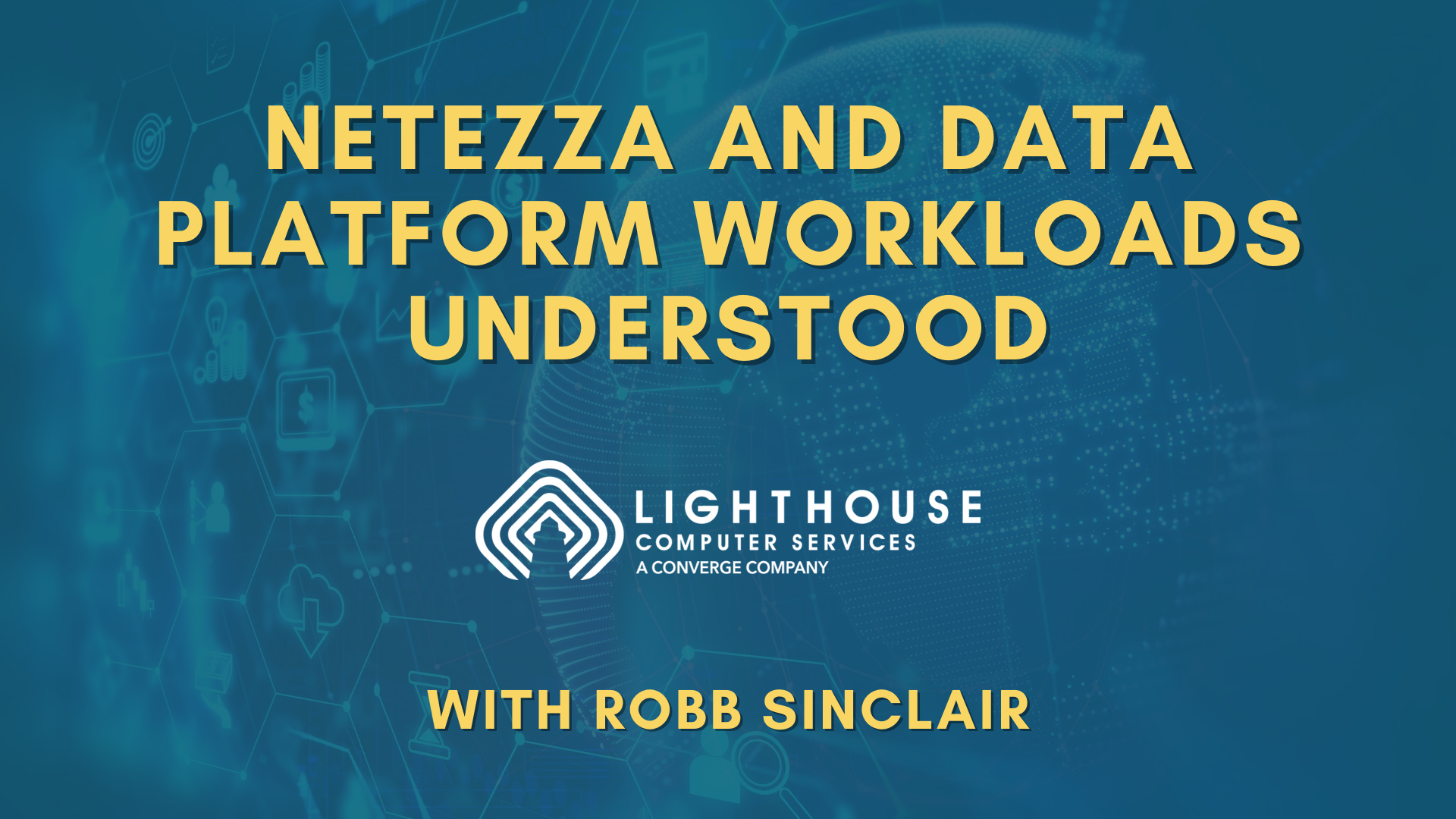 Netezza and Data Platform workloads understood
